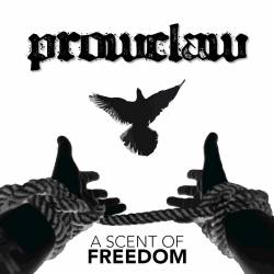 Prowclaw : A Scent of Freedom